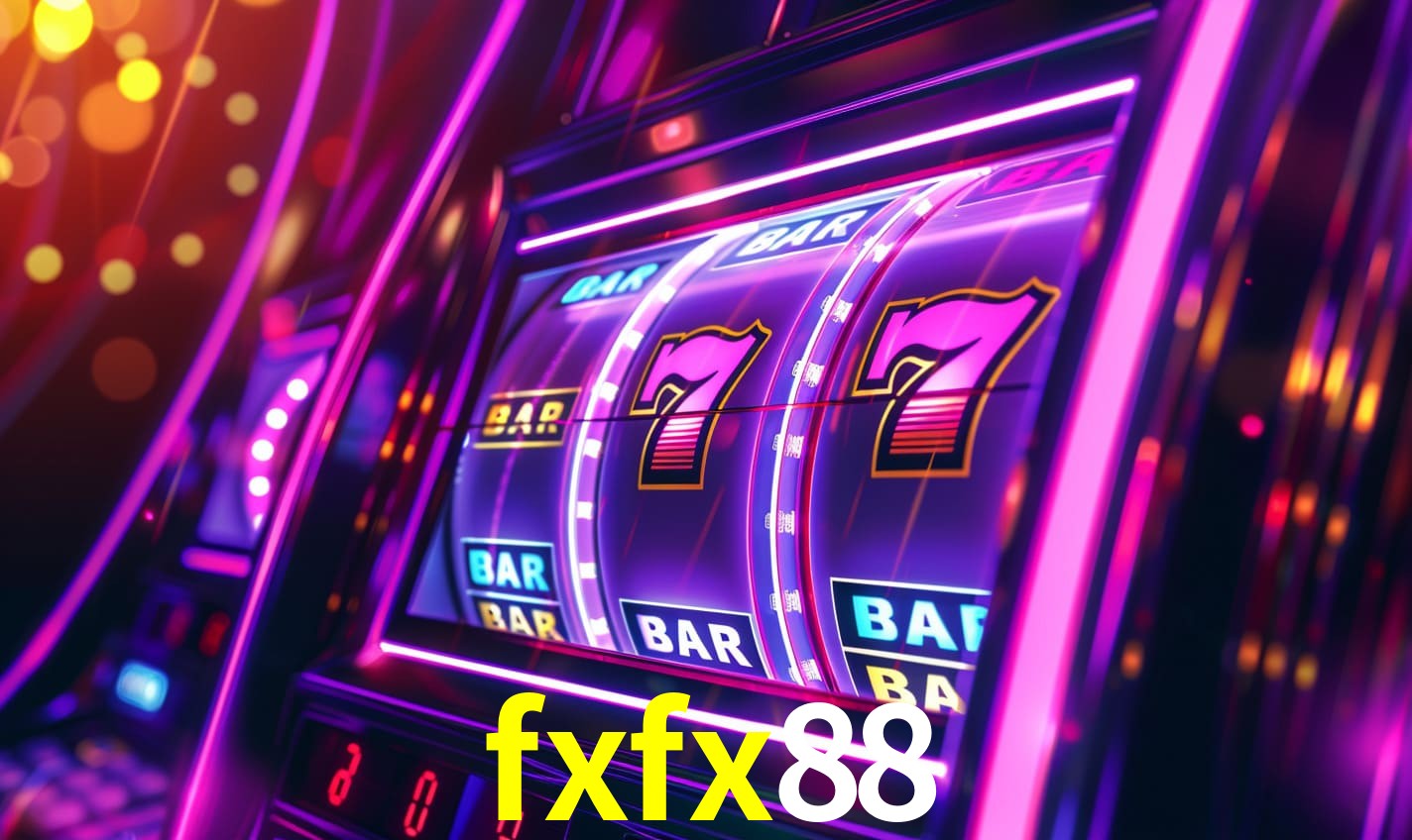 fxfx88 - Cassino da Riqueza Infinita - fxfx88.com